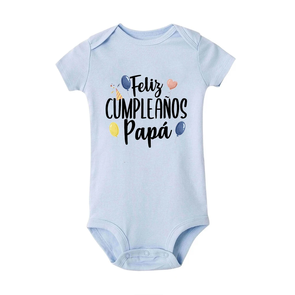 Feliz Cumpleanos Papa Spanish Newborn Rompers One Piece Toddler Infant Bodysuit Boy Girl Casual Clothes Happy Birthday From Baby