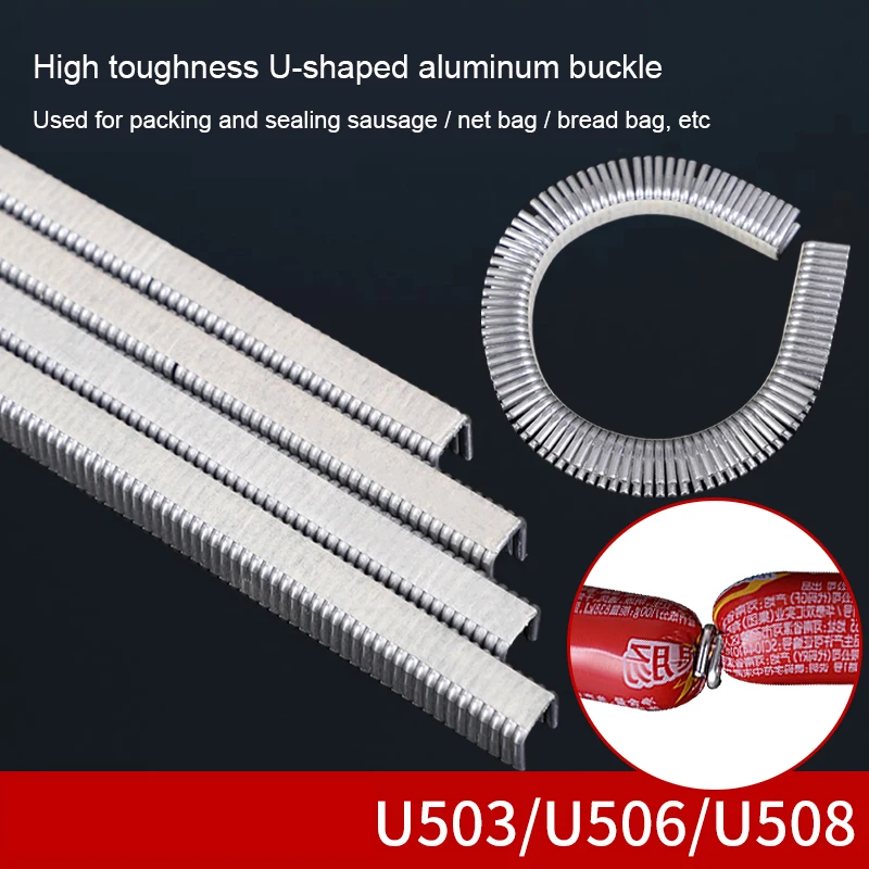 4000Pcs/box U Type 506 503 508 Clips Buckle for Manual Sausage Clipper Strapping Machine Supermarket Tightening Machine