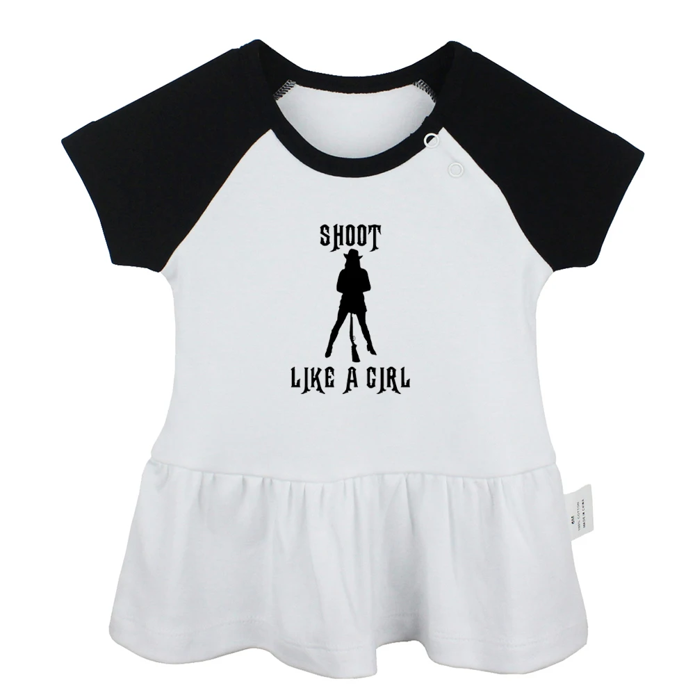 

Shoot Like a Girl Hunter Don't Fill You Head With Worries Design Newborn Baby Girls Dresses Toddler Infant Cotton Clothes