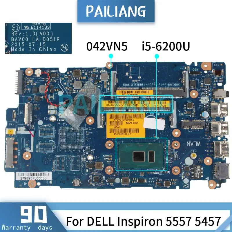 

Материнская плата PAILIANG для ноутбука DELL Inspiron 5557 5457 P39F F49F P29F i5-6200U, материнская плата LA-D051P 042VN5 SR2EY DDR3 tesed