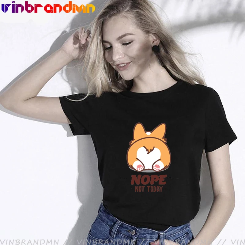 Cute Corgi Butt Graphic T Shirts Women Kawaii Corgi Lover Gift Animal Ladies Tee Tops Female Nope Not Today Tee Camiseta Mujer