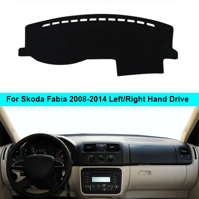 Car Inner Dashboard Cover For Skoda Fabia 2008 2009 2010 2011 2012 2013 2014 LHD RHD Dash Mat Carpet Sun Shade Board DashMat