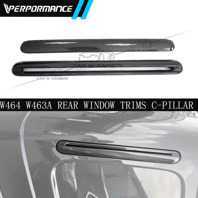 2019Year~G Class W464 W463A G63 G350 G500 G550 Carbon Fiber Rear Window Trims C-pillar