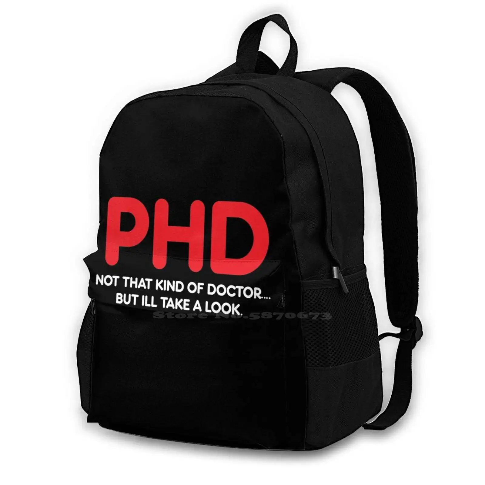 Phd Not That Kind Of Doctor But Ill Take A Look School Bags For Teenage Girls Laptop Travel Bags Doctor Funny Graduation Health