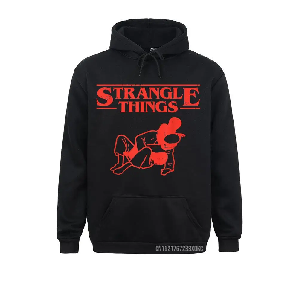 Strangle Things Funny Brazilian Jiu Jitsu Martial Arts Gift Hoodie 2021 Newest Student Sweatshirts Design Hoodies Cool Hoods