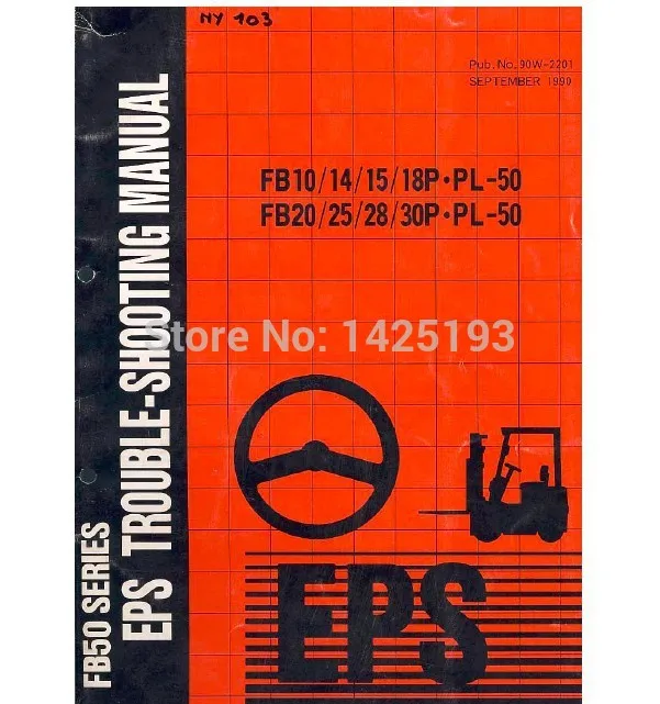 Nyk-Nichiyu Forklift Service manuals Trouble shooting Manual Circuit diagram 2013