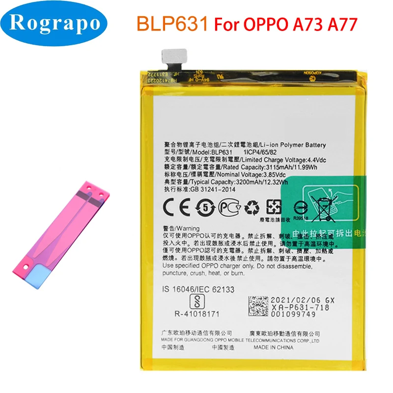 

New 3115mAh Original BLP631 Cell Mobile Phone Battery For Oppo F3 CPH1609 F5 CPH1723 CPH1727 Youth CPH1725 A73 A75 A77 CPH1715