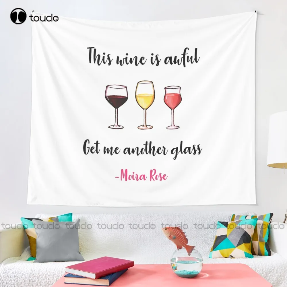 Moira Rose: This Wine Is Awful Get Me Another Glass Acrylic Painting Tapestry Hip Hop Tapestry Custom Decoration Wall Hanging