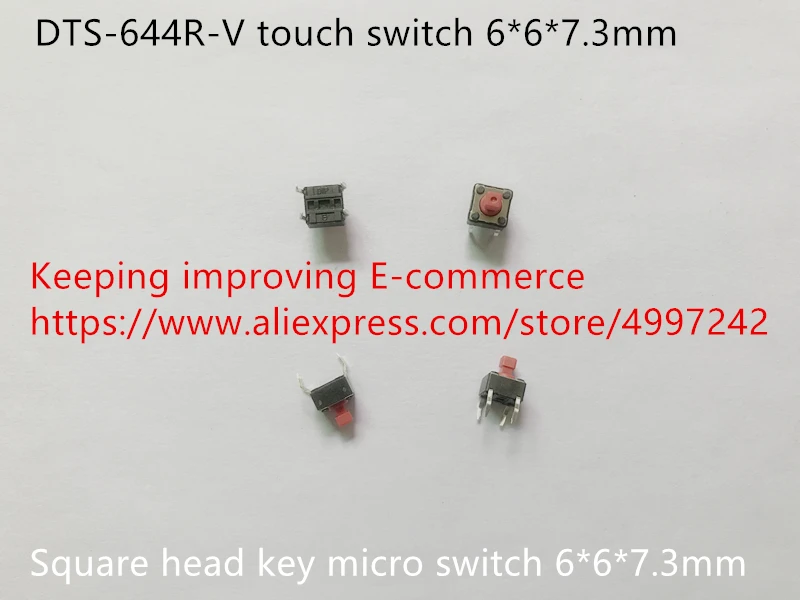 Original new 100% DTS-644R-V touch switch 6*6*7.3mm square head key micro switch