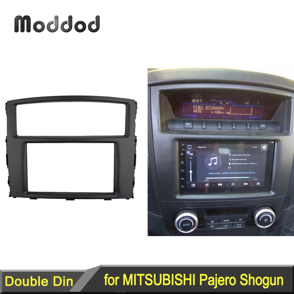 

Double 2 Din Fascia for Mitsubishi Pajero Shogun Montero Radio DVD Stereo Panel Dash Mounting Installation Trim Kit Face Frame