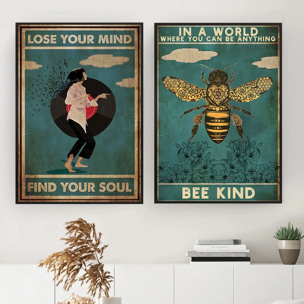 Mental Be Kind Lose Your Mind Find Your Soul Poster and Print Cool Wall Decoration Vintage Posters Wall Art Home Painting Decor