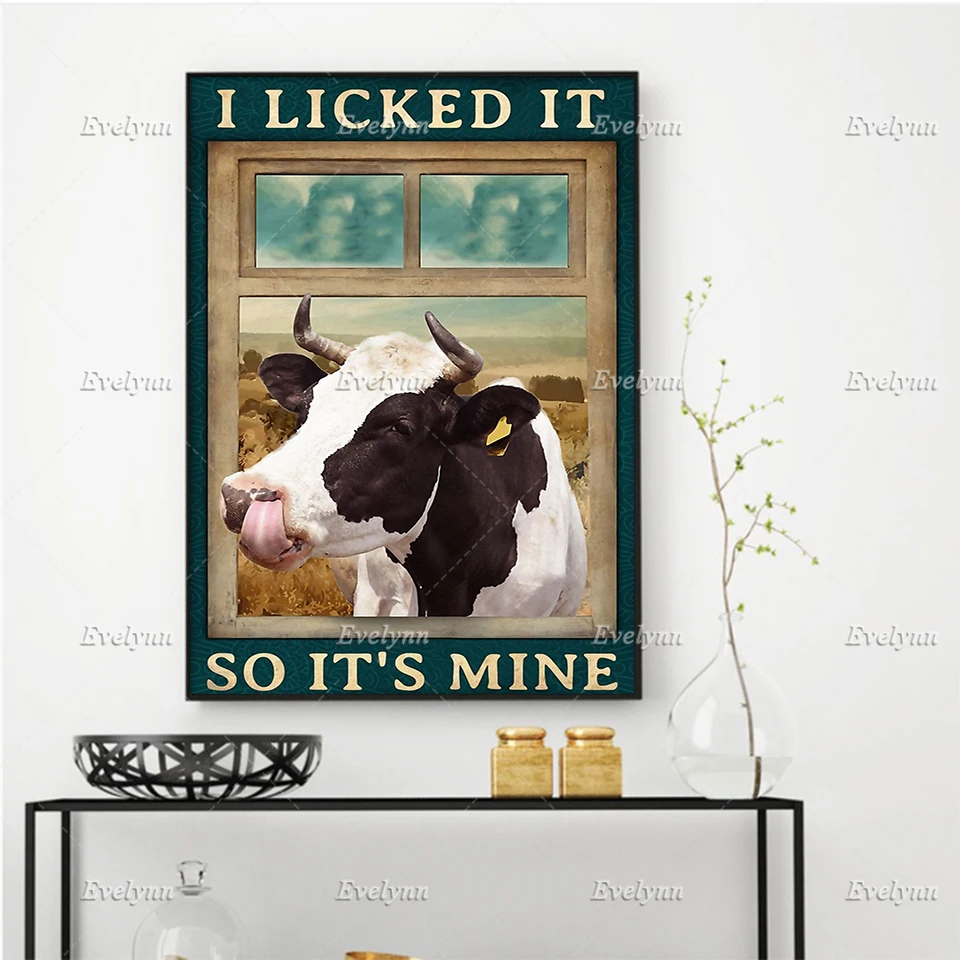 Dairy Cattle Dairy Cow Vintage Poster Farmer Farming Gifts I Liked It So It's Mine Wall Art Prints Home Decor Canvas Gift Frame