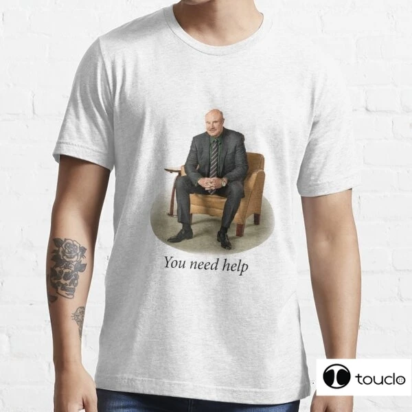 You Need Help Dr Phil Redone Mask Edit Tee Shirt Men'S Summer T Shirt 3D Printed Tshirts Short Sleeve Tshirt Men/Women T-Shirt