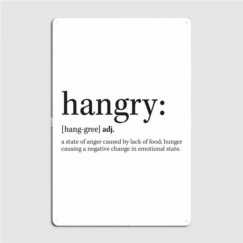 Hangry Definition Metal Plaque Poster Design Club Party Wall Decor Bar Cave Tin Sign Poster