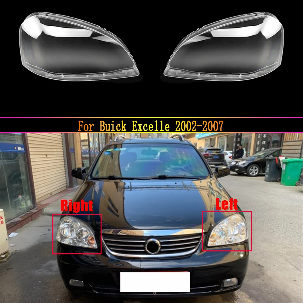 

Car Headlight Lens For Buick Excelle 2002 2003 2004 2005 2006 2007 Car Headlight Headlamp Lens Auto Shell Cover