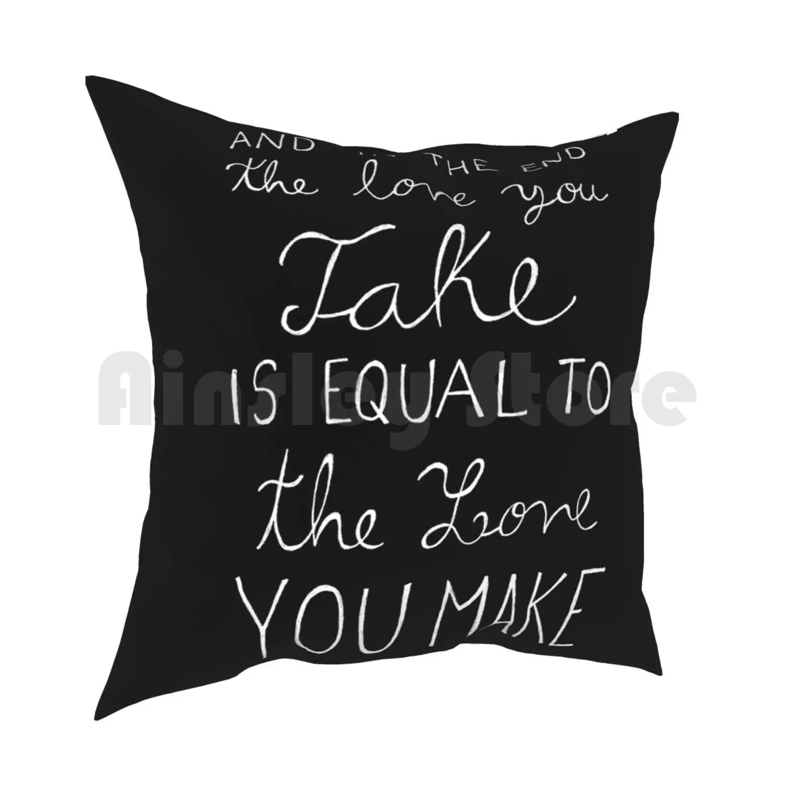 And In The End The Love You Take Is Equal To The Love You Make Pillow Case Printed Home Soft Throw Pillow Lyrics Song