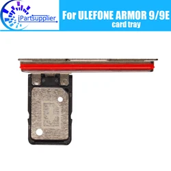 ULEFONE ARMOR 9 Card Tray Holder 100% Original New High Quality SIM Card Tray Sim Card Slot Holder Repalcement for ARMOR 9E