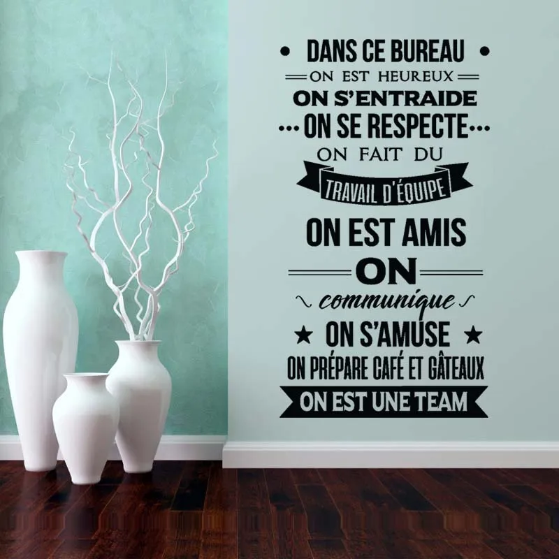 Sticker Citation Dans Ce Bureau On Est Une Team Vinyl Mural Art Decal Office Wall Decor Poster House Decoration 33 cm x 59 cm