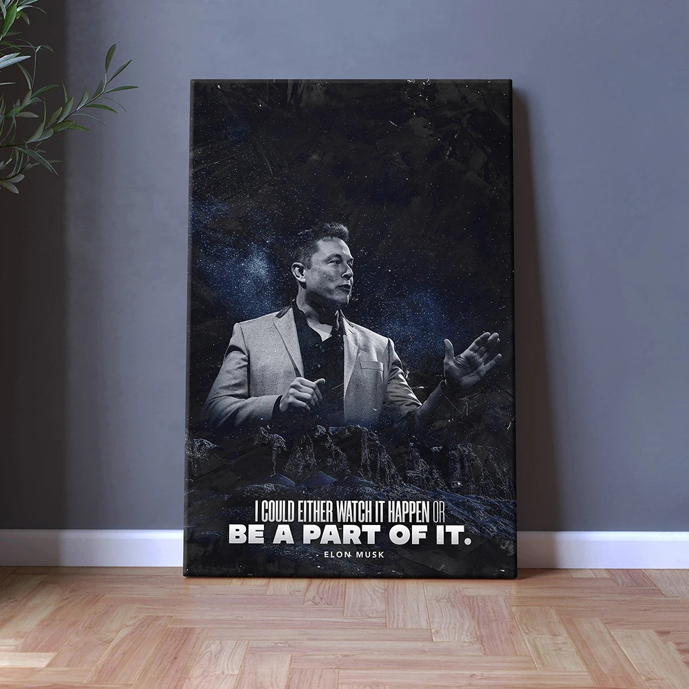 Elon Musk Space X Quote Motivational Influential People High Quality Canvas And Poster Print Wall Decor Entrepreneur Businessman