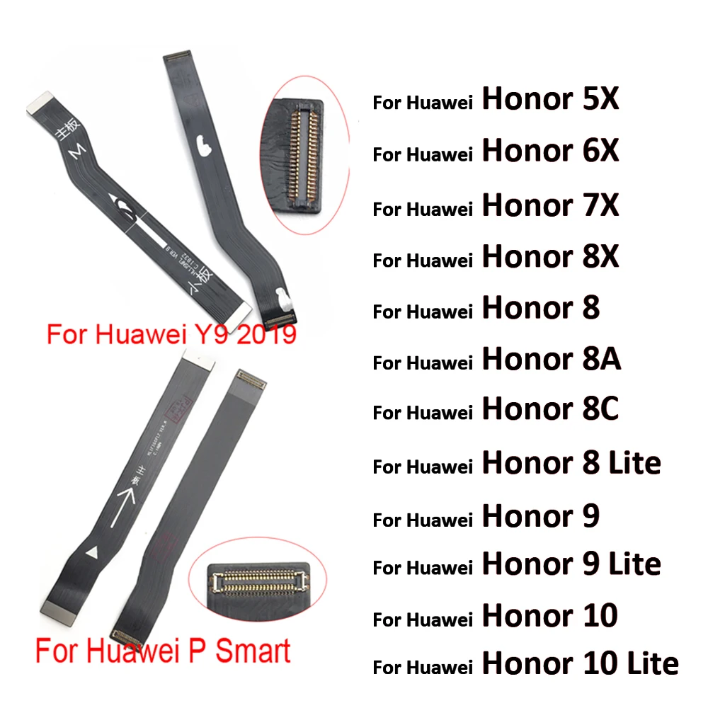 Main FPC LCD Display Connect Mainboard Flex Cable For Huawei Honor 8 9 10 Lite 5C 5X 6X 7X 8X MAX 8A 8C P Smart Y7 2017 Y9 2019