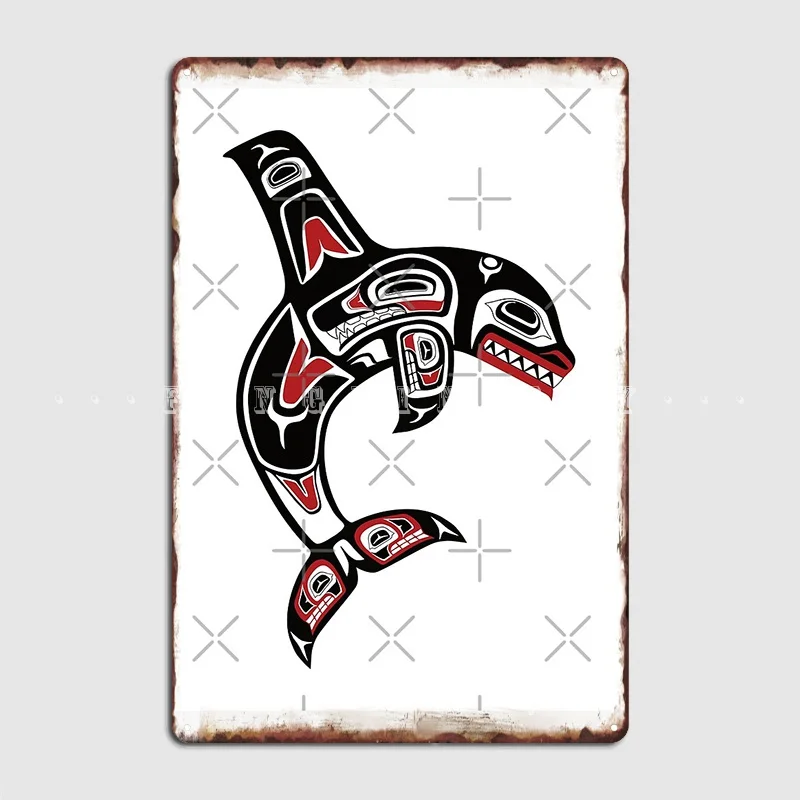 Northwest Native Orca Killer Whale Metal Plaque Poster Club Home Club Bar Decoration Wall Decor Tin Sign Posters