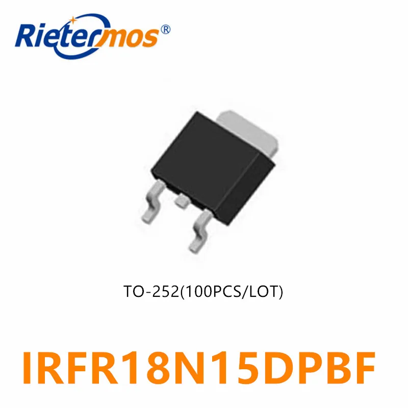 

100PCS IRFR18N15D IRFR18N15DPBF FR18N15D N-CHANNEL 150V MADE IN CHINA