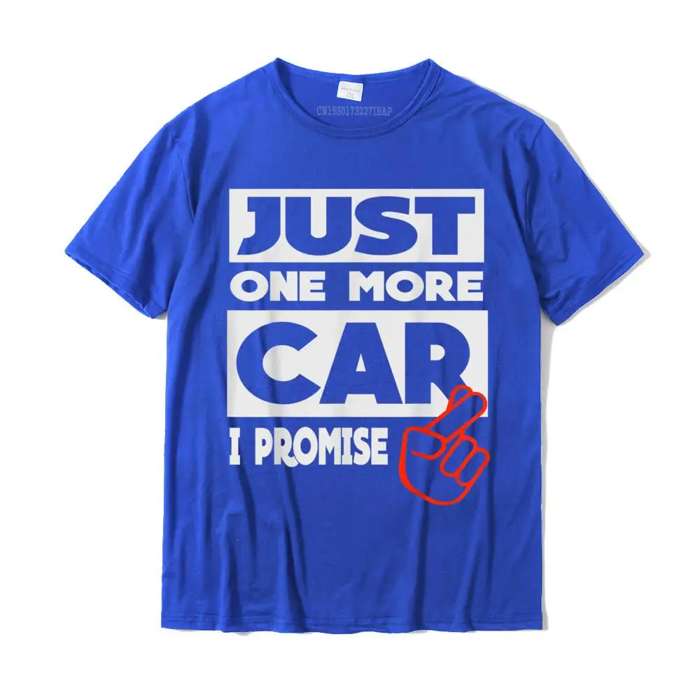 Just One More Car - I Promise Casual Tops T 셔츠 코튼 학생 티셔츠 캐주얼 그래픽 크리스마스 스트리트웨어