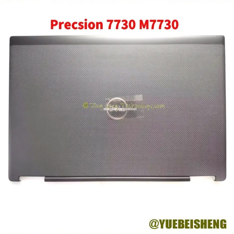 YUEBEISHENG               New For DELL Precision 7730 M7730 Back Cover LCD Rear Lid Top Case 09684V 9684V AQ26K000101