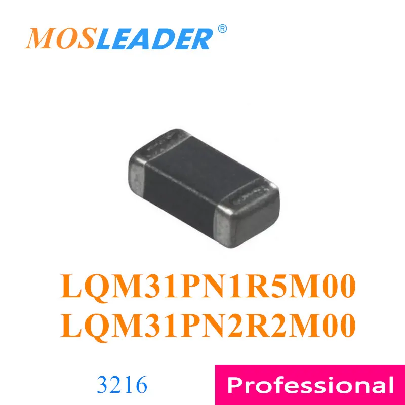 

Mosleader 4000pcs 3216 LQM31PN1R5M00 LQM31PN2R2M00 Chinese goods 1206 LQM31PN1R5M00 LQM31PN2R2M00 LQM31PN1R5M00L LQM31PN2R2M00L