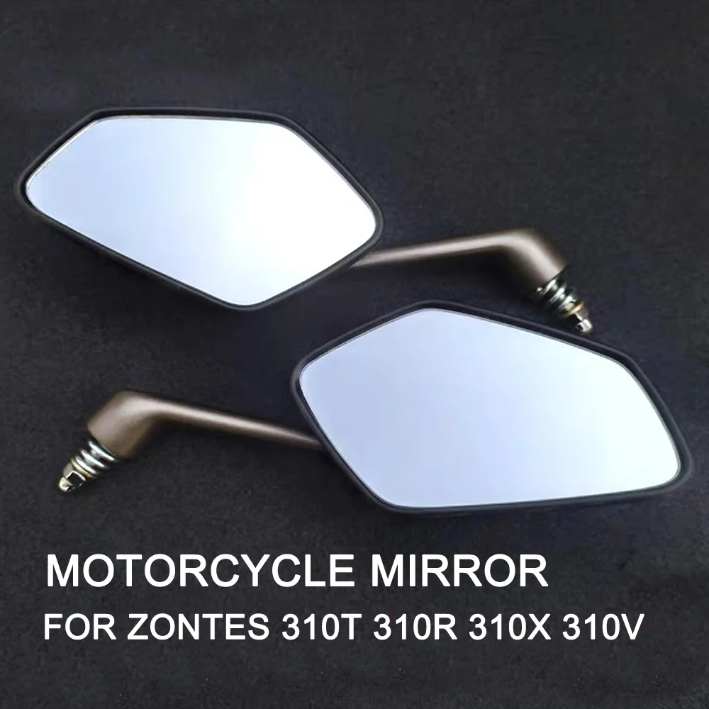 Motorcycle Rearview Mirror For Zontes 310X 310T 310V 310R ZT310