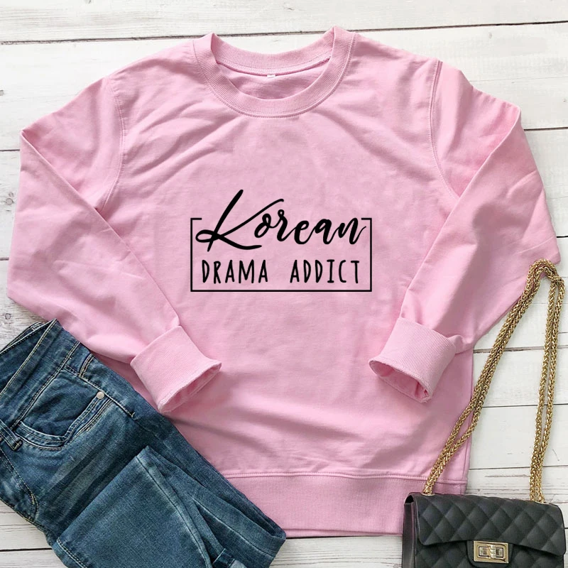 Korean Drama Addict Sweatshirt Casual Women Long Sleeve Jumper Kdrama Obsessed Pullovers