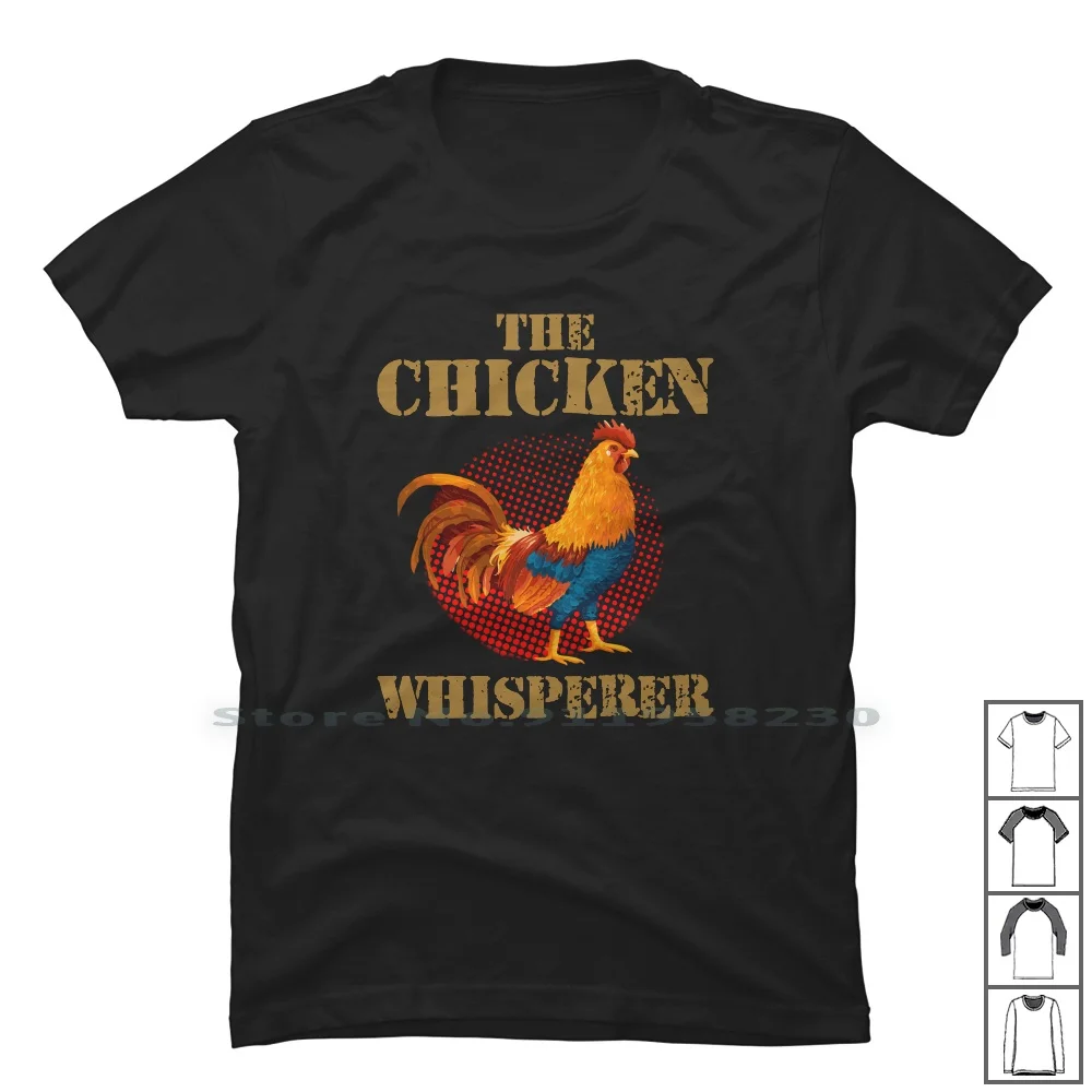 The Chicken Whisperer T Shirt 100% Cotton Chicken Quote Chick Chic Ick Chi Ny Hi Funny