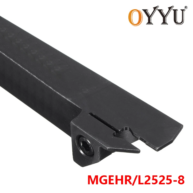 

OYYU MGEHR2525-8 MGEHL2525-8 Lathe Turning Tool Holder MGEHR MGEHL 2525 use Carbide Inserts MGMN800 Grooving CNC Cutter Shank