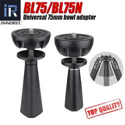 BL75 / BL75N 75mm Universal Bowl Adapter Metal Dome, High Quality CNC Technology, Used for Tripod Fluid Head Digital SLR Cameras