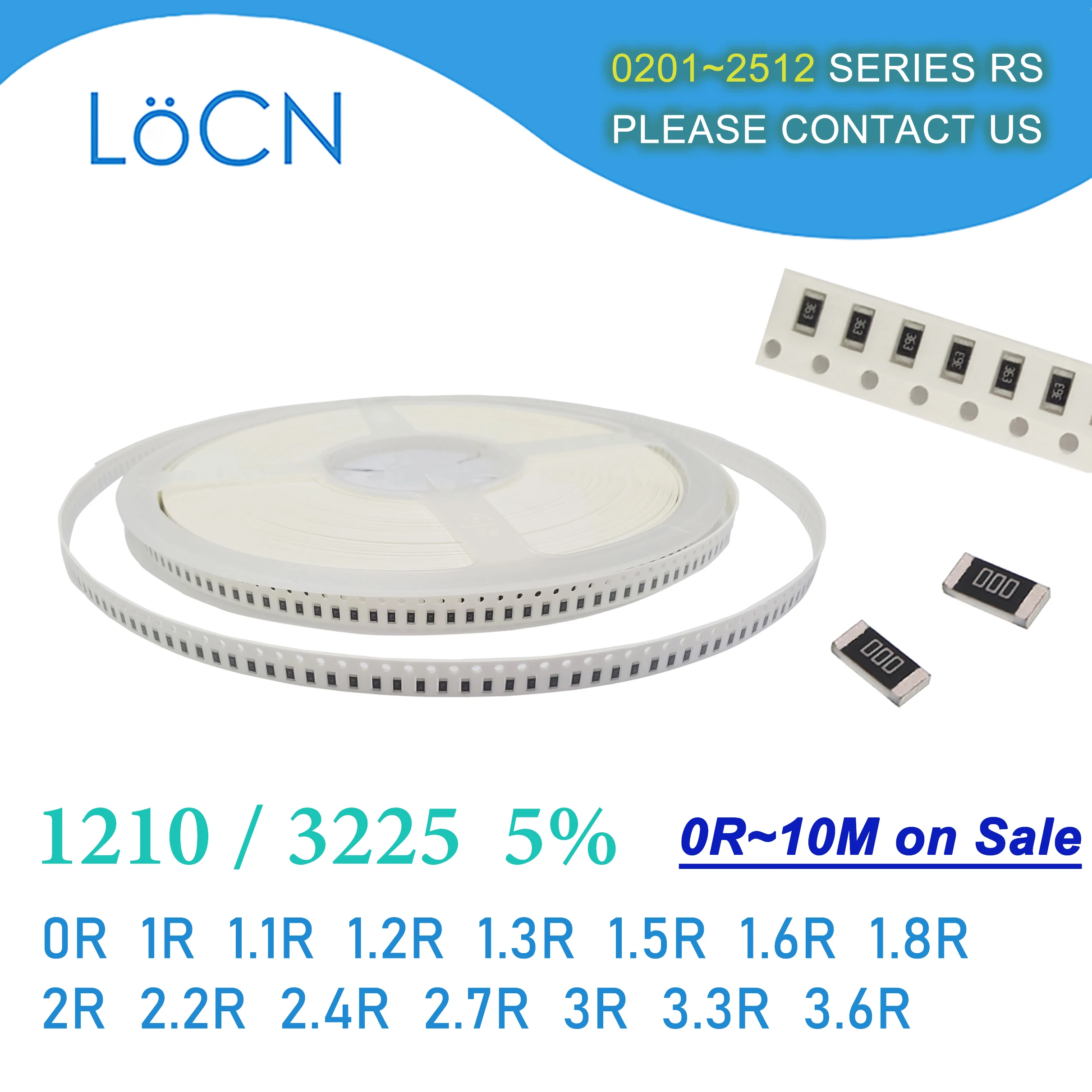 

1210 J 5% 5000pcs 0R 1R 1.1R 1.2R 1.3R 1.5R 1.6R 1.8R 2R 2.2R 2.4R 2.7R 3R 3.3R 3.6R OHM 3225 SMD resistor High quality