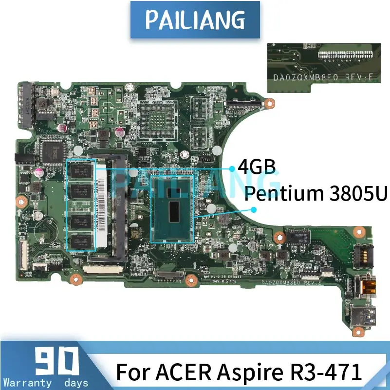 

Mainboard For ACER Aspire R3-471 Pentium 3805U Laptop motherboard With 4GB RAM DA0ZQXMB8E0 DDR3 tested OK