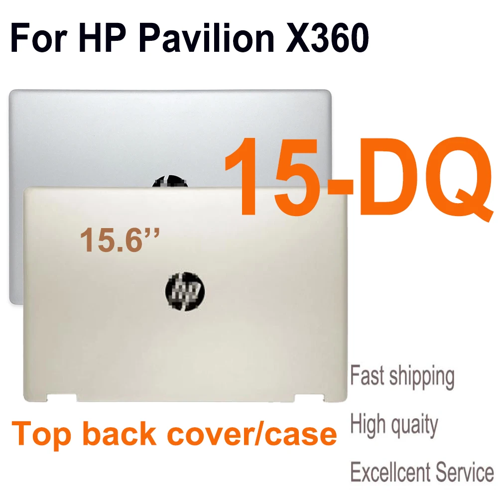 Original 15.6 Inch Laptop Case Cover For HP Pavilion X360 15-DQ 15-dq LCD Back Cover Top Back Case Silver L53035-001/L53036-001