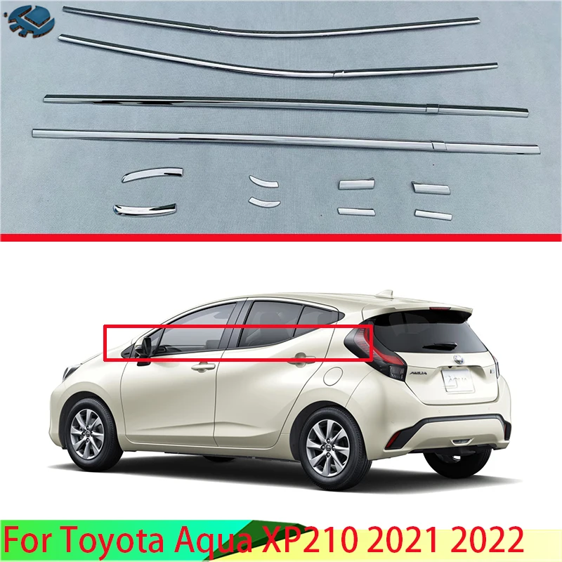 

Автомобильные аксессуары из нержавеющей стали для Toyota Aqua XP210 2021 2022 оконная отделка