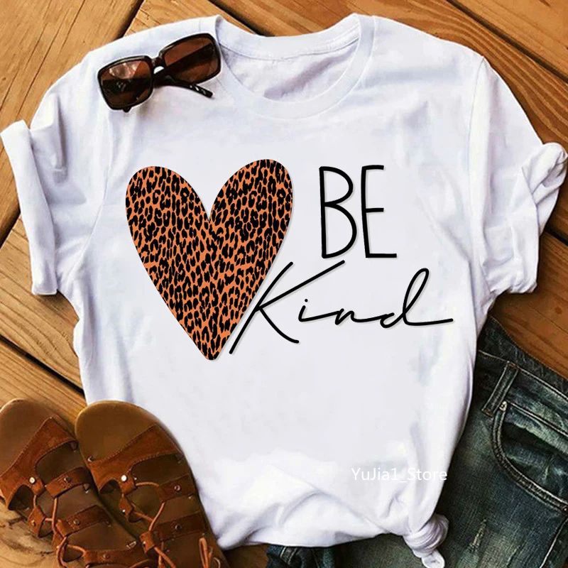 

Be Kind Leopard Heart Graphic Print T-Shirt Women'S Clothing Cool White Tshirt Femme Summer Fashion T Shirt Female Streetwear