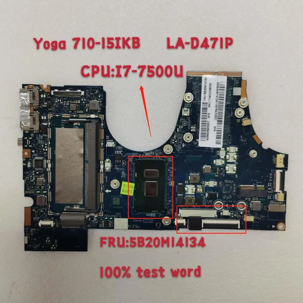 

for Lenovo Yoga 710-15IKB Motherboard CPU I7-7500U BIUY2 Y3 LA-D471P FRU 5B20M14134 Comprehensive-Test OK