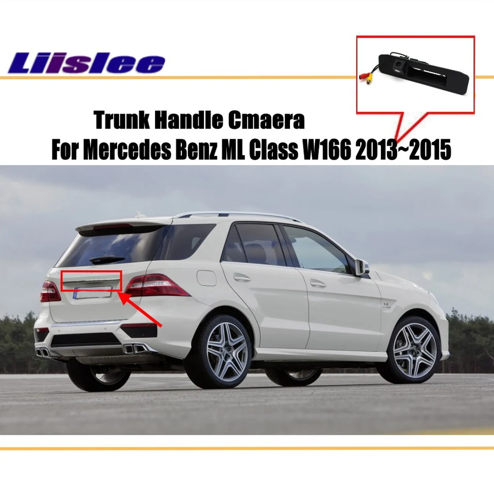 Car Parking Reverse Camera / Rear View Camera / Back Up Trunk Handle Night VisionFor Mercedes Benz ML Class W166 2013~2015