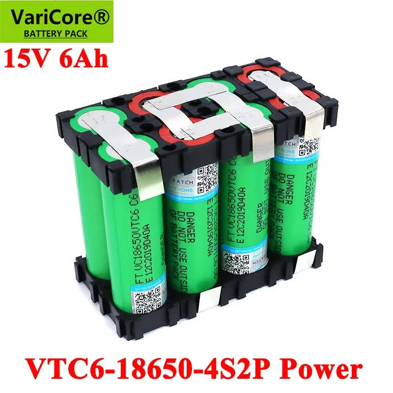 

VariCore 18650 VTC6 4S1P 14.4/14.8v 3000mAh 4S2P 6000mAh 20 amps 15V 16.8V for Screwdriver batteries weld battery pack