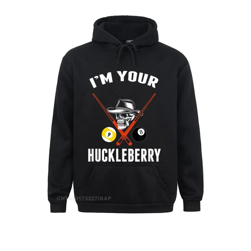 

Billiard Tee Billiards Pool I'm Your Huckleberry Funny Hoodie Hoodies Clothes High Quality Customized Men's Sweatshirts Normcore