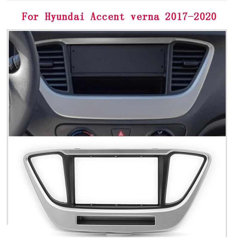 

Car Stereo Radio DVD Panel Facia Frame Trim for Hyundai Solaris Accent Verna 2017-2020 car multimedia player frame