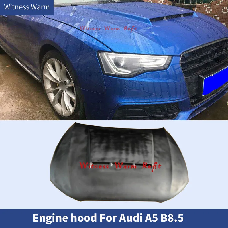 Carbon Fiber Engine Bonnet for Audi A5 2012-2016 Frp Engine Cover for Audi A5 B8.5 Carbon Fiber Engine Hood