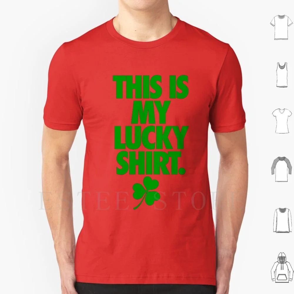 This Is My Lucky Shirt. T Shirt Print Cotton My Lucky Kiss Me Might Irish St Saint Day Patty Ireland Pride Green Awesome Epic