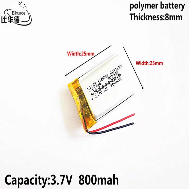 Liter energy battery 3.7V 800MAH 802535 Lithium Polymer LiPo Rechargeable Battery For Mp3 headphone PAD DVD bluetooth camera