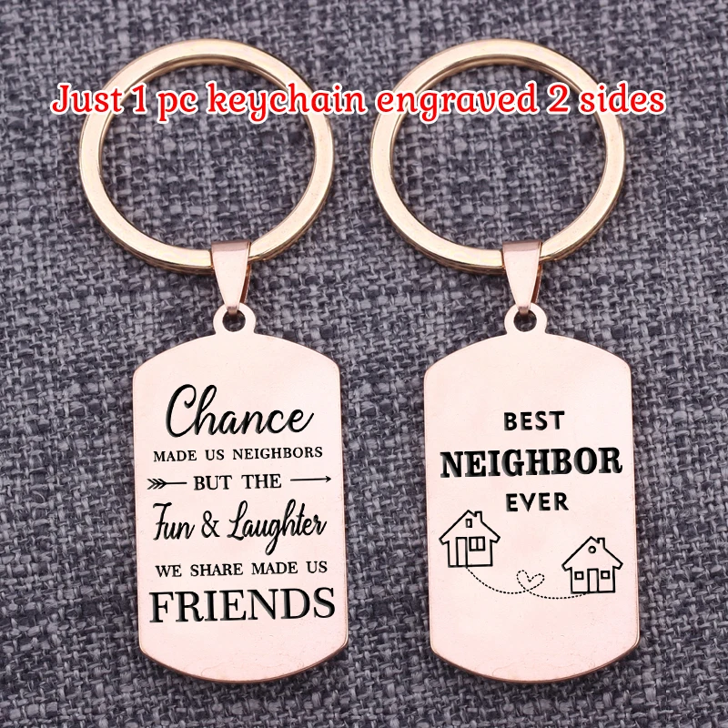 Both Side BEST NEIGHBOR EVER Engraved Keychain Stainless Steel Keepsake Fashion Car Key Tag Keyrings for Neighbors Gift