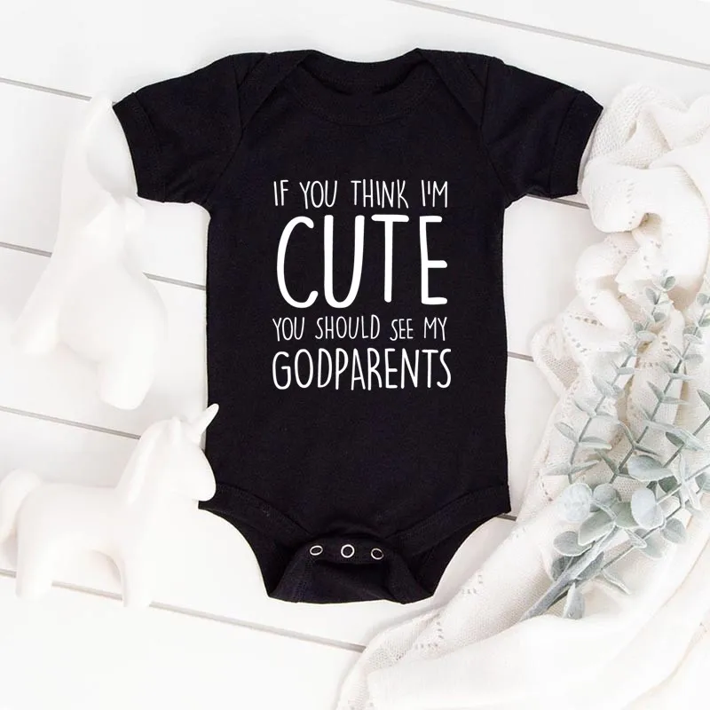 

Summer Baby Romper If You Think I Am Cute You Should See My Godparents Cotton Short Sleeve Infant Rompers Newborn Clothes