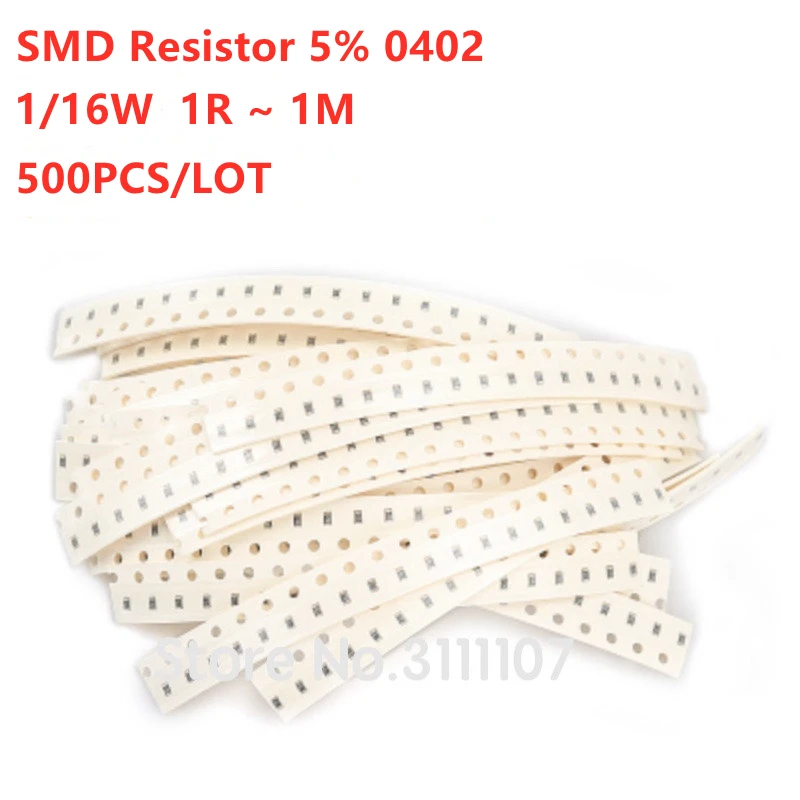 

500PCS 5% 0402 SMD Resistor 1R ~ 1M 1/16W 1 10 100 150 330 680 ohm 1K 4.7K 10K 100K 470 1R 10R 100R 150R 220R 330R 1M Resistance